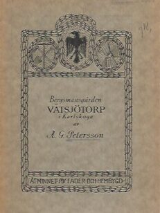 Bergsmansgården Våtsjötorp i Karlskoga