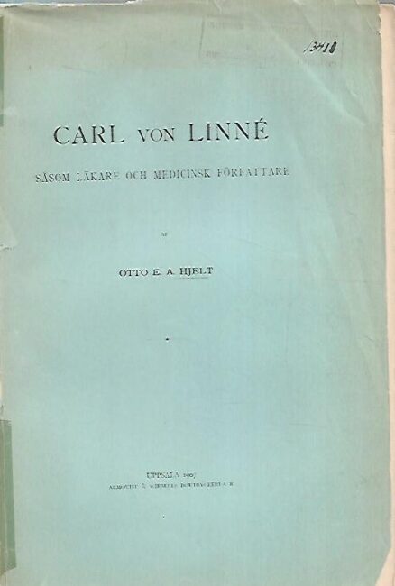 Carl von Linné - Såsom läkare och medicinsk författare