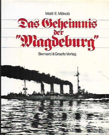 Das Geheimnis der "Magdeburg"