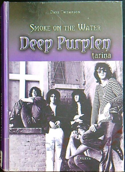 Deep Purplen tarina - Smoke on the water