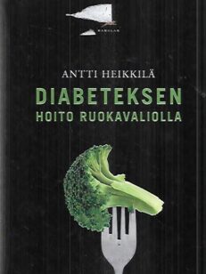 Diabeteksen hoito ruokavaliolla