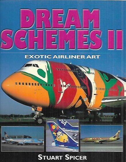 Dream Schemes II - Exotic Airliner Art