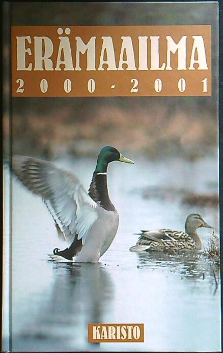 Erämaailma 2000 - 2001