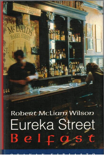 Eureka Street Belfast