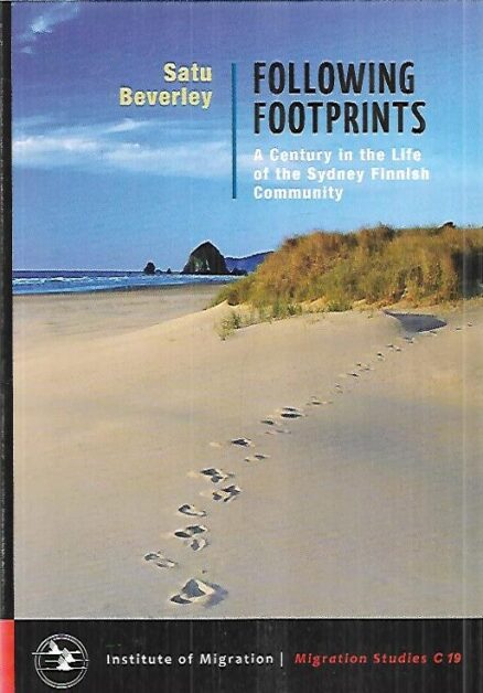 Following Footprints - A Century in the Life of the Sydney Finnish Community