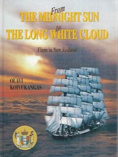 From the Midnight Sun to the Long White Cloud - Finns in New Zealand