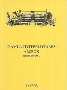 Gamla Hvitfeldtares årsbok 1987/88