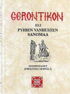 Gerontikon eli Pyhien vanhusten sanomaa