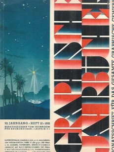 Graphishe Jahrbücher - Monatsschrift für das gesamte Graphische gewerbe - Heft 12 Juli 1931