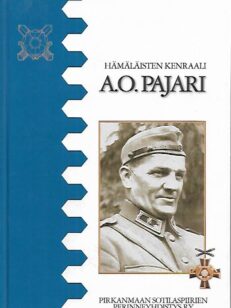 Hämäläisten kenraali A. O. Pajari