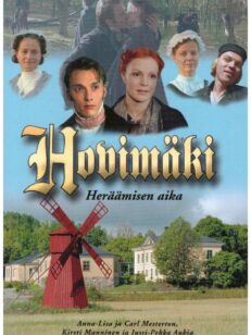 Hovimäki heräämisen aika