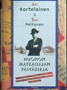 Huonon matkailijan päiväkirja