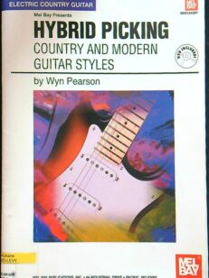 Hybrid picking - country and modern guitar styles