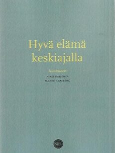 Hyvä elämä keskiajalla