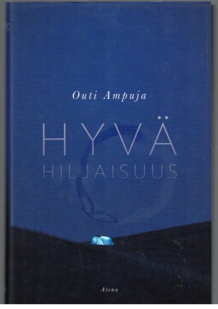 Hyvä hiljaisuus