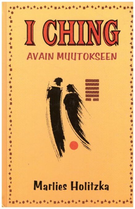 I Ching avain muutokseen