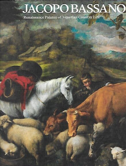 Jacopo Bassano - Renaissance Painter of Venetian Country Life