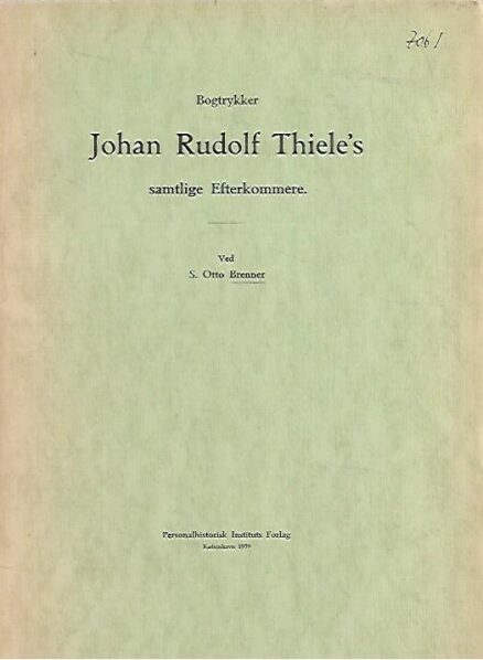 Johan Rudolf Thiele´s samtlige Efterkommere