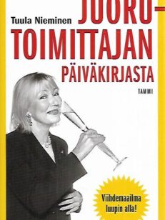 Juorutoimittajan päiväkirjasta