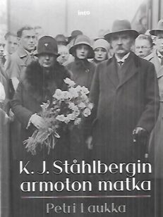 K.J. Ståhlbergin armoton matka