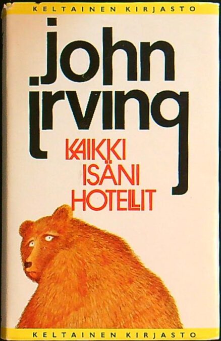 Kaikki isäni hotellit