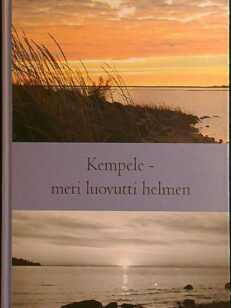 Kempele - Meri luovutti Helmen