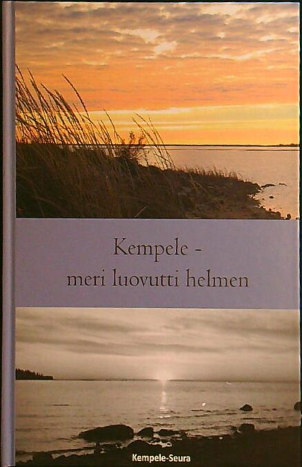 Kempele - Meri luovutti Helmen