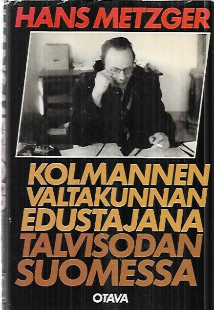 Kolmannen valtakunnan edustajana talvisodan Suomessa