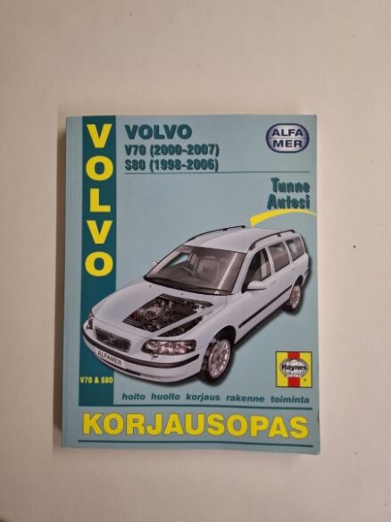 Korjausopas Volvo V70 (2000-2007) Volvo S80 (1998-2006)