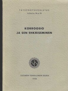 Korroosio ja sen ehkäiseminen