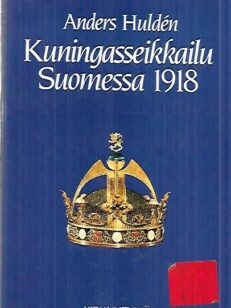 Kunigasseikkailu Suomessa 1918