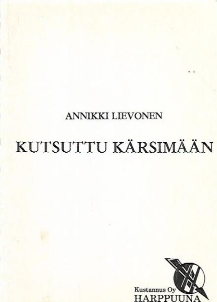 Kutsuttu kärsimään - Runokokoelma