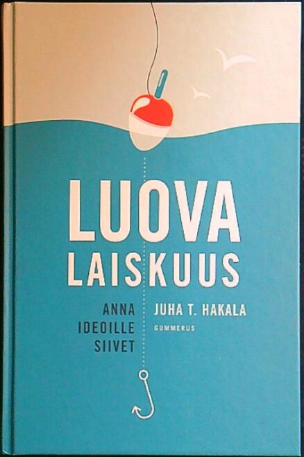 Luova laiskuus - anna ideoille siivet