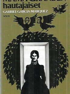 Mama Granden hautajaiset - Kahdeksan kertomusta