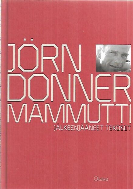 Mammutti - Jälkeenjääneet teokset