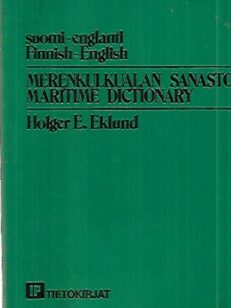 Merenkulkualan sanasto - Maritime Dictionary : suomi-englanti - Finnish English