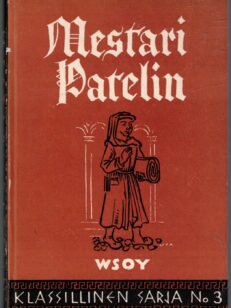 Mestari Patelin - Klassillinen sarja num.3