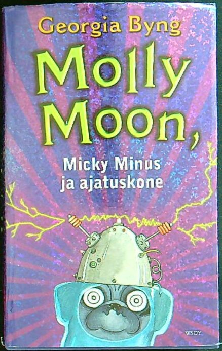 Molly Moon - Micky Minus ja ajatuskone