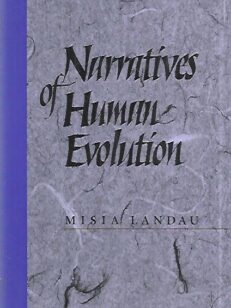 Narratives of Human evolution