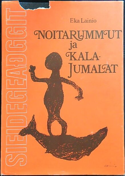 Noitarummut ja kalajumalat