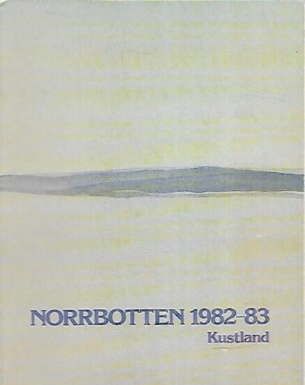 Norrbotten 1982-83 - Kustland