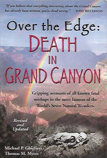 Over the Edge : Death In Grand Canyon