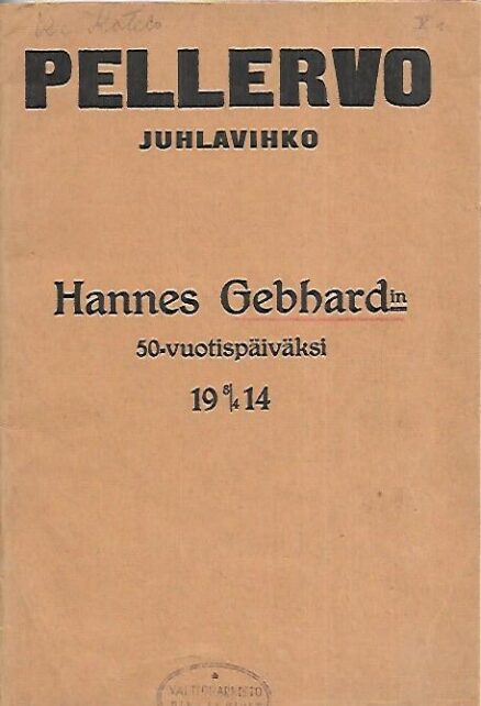 Pellervo juhlavihko - Hannes Gebhardin 50-vuotispäiväksi 1914