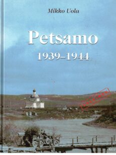 Petsamo 1939-1944