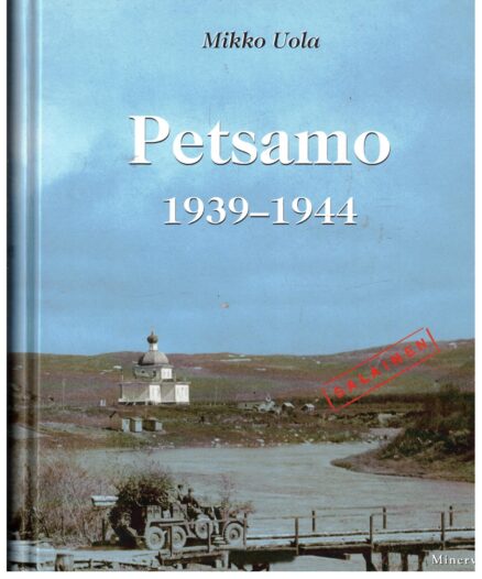 Petsamo 1939-1944