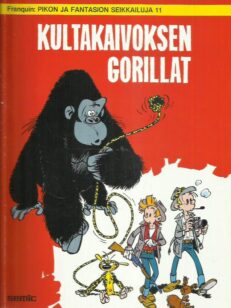 Pikon ja Fantasion seikkailuja 11 - Kultakaivoksen gorillat