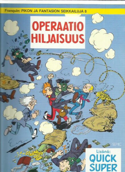 Pikon ja Fantasion seikkailuja 8 - Operaatio hiljaisuus