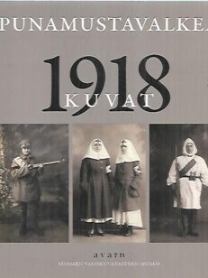 Punamustavalkea - 1918 kuvat