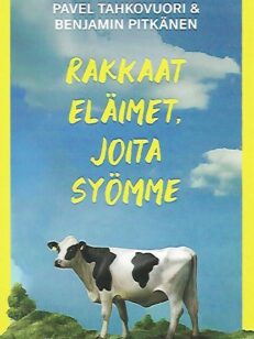 Rakkaat eläimet, joita syömme