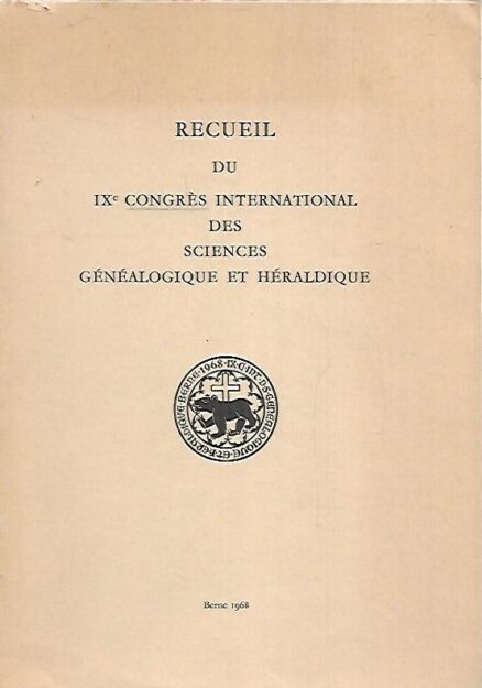 Recueil du IX Congres International des Sciences Généalogique et Héraldique